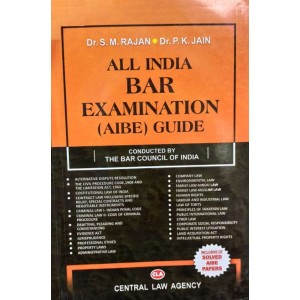 All India Bar Examination (AIBE) Guide for 2021 by Dr. S. M. Rajan & P.K. Jain | Central Law Agency